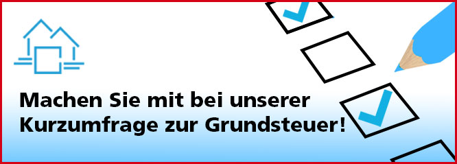 Kurzumfrage zur Grundsteuer